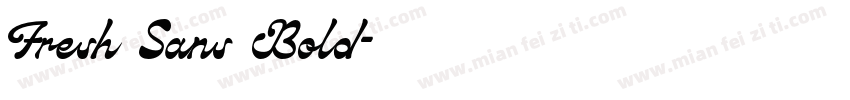 Fresh Sans Bold字体转换